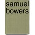 Samuel Bowers