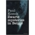 Zwarte mysteries in België