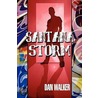 Santana Storm door Dan Walker