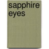 Sapphire Eyes by Iris Richards