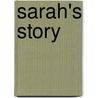 Sarah's Story door Sarah Preston
