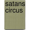 Satans Circus door Mike Dash