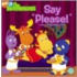 Say "Please!"