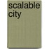 Scalable City