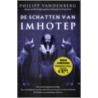 De schatten van Imhotep door P. Vandenberg