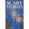 Scary Stories door Andrew Warwick