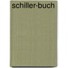 Schiller-Buch door Friedrich Schiller