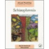 Schizophrenia by Max J. Birchwood