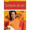 Schlank ab 40 door Inge Hofmann