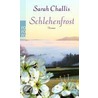 Schlehenfrost by Sarah Challis