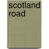 Scotland Road door Jeffrey Hatcher