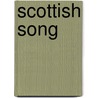 Scottish Song door Carlyle Mary Carlyle (Aitken)