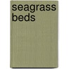 Seagrass Beds door Kimberley Jane Pryor