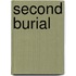 Second Burial