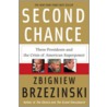 Second Chance door Zbigniew Brzezinski