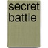 Secret Battle