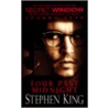 Secret Window by  Stephen King 