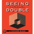 Seeing Double