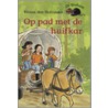 Op pad met de huifkar