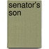 Senator's Son