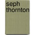 Seph Thornton
