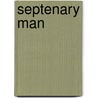 Septenary Man door Jerome A. Anderson