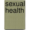Sexual Health door Lisa Firth