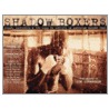 Shadow Boxers door Jim Lommasson