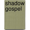 Shadow Gospel door Charles Raven