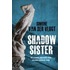 Shadow Sister