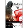 Shadow's Edge door Brent Weeks