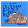 Toen mijn kat nog klein was
