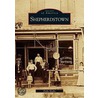 Shepherdstown by Dolly Nasby
