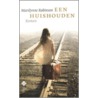 Een huishouden door Marilynne Robinson