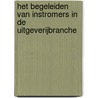Het begeleiden van instromers in de uitgeverijbranche by R. van Tyijl