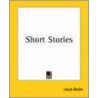 Short Stories door Louis Becke