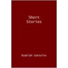 Short Stories door Rudolph Gonzales