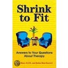 Shrink To Fit by Robin M. Kuettel
