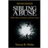 Sibling Abuse