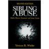 Sibling Abuse by Vernon R. Wiehe