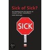 Sick of Sick? by André Meinunger