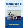 Sierra Sue Ii by John Christgau