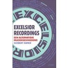 Excelsior Recordings door G. Kamer