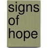 Signs Of Hope by David Hope