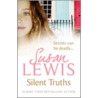 Silent Truths door Susan Lewis