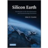 Silicon Earth by John D. Cressler