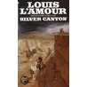 Silver Canyon door Louis L'Amour
