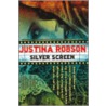 Silver Screen door Justina Robson