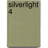 Silverlight 4 by Nick Lecrenski