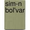 Sim-N Bol'Var by Professor Lester D. Langley